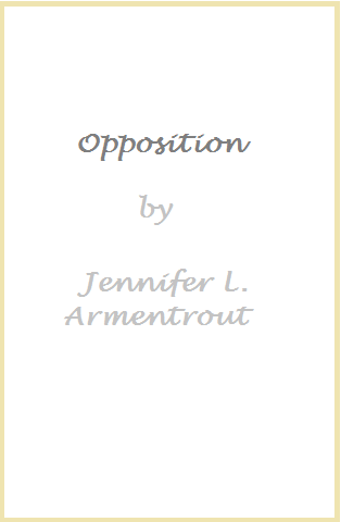 https://www.goodreads.com/book/show/13644055-opposition?ac=1