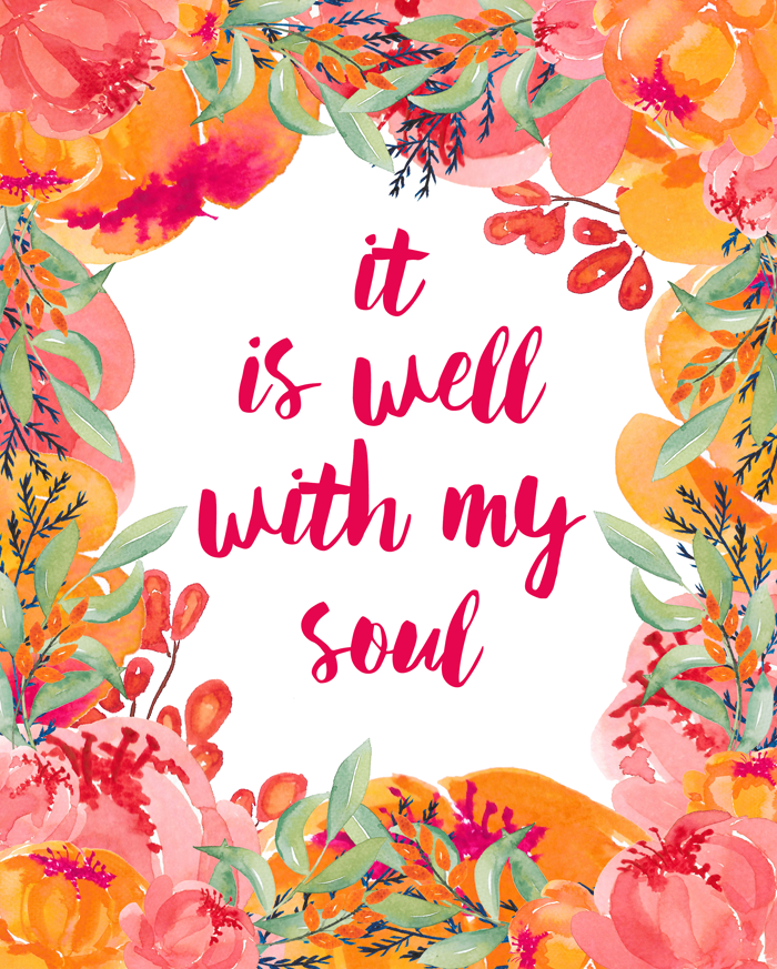 It Is Well With My Soul Free Spring Printable | 8x10 Instant Download