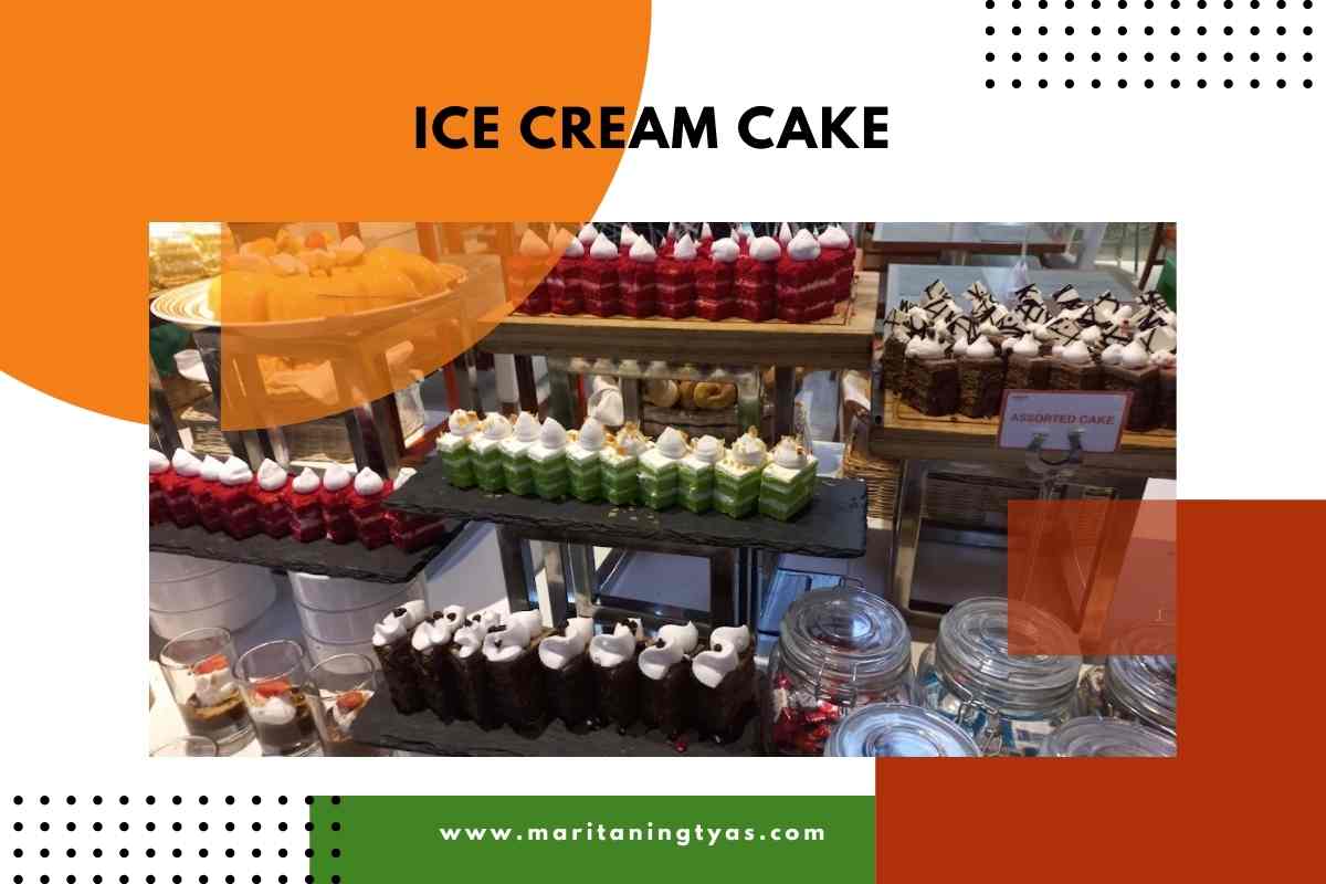 ice cream cake AUCE Harris Hotel