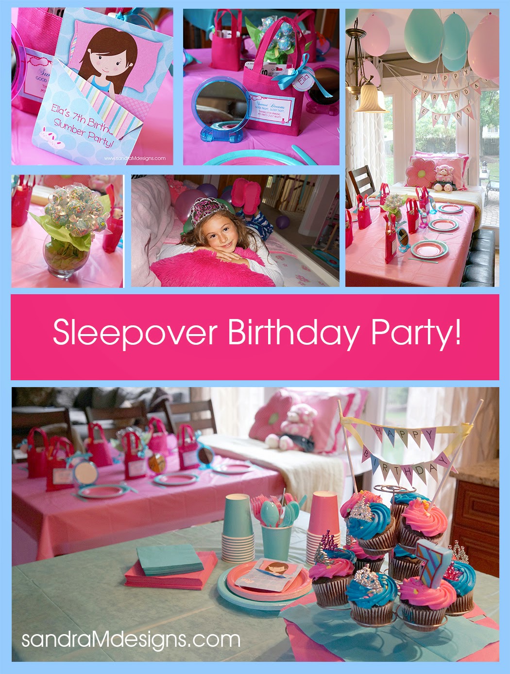 SANDRA M DESIGNS Real Party  7th Birthday  Slumber Party 