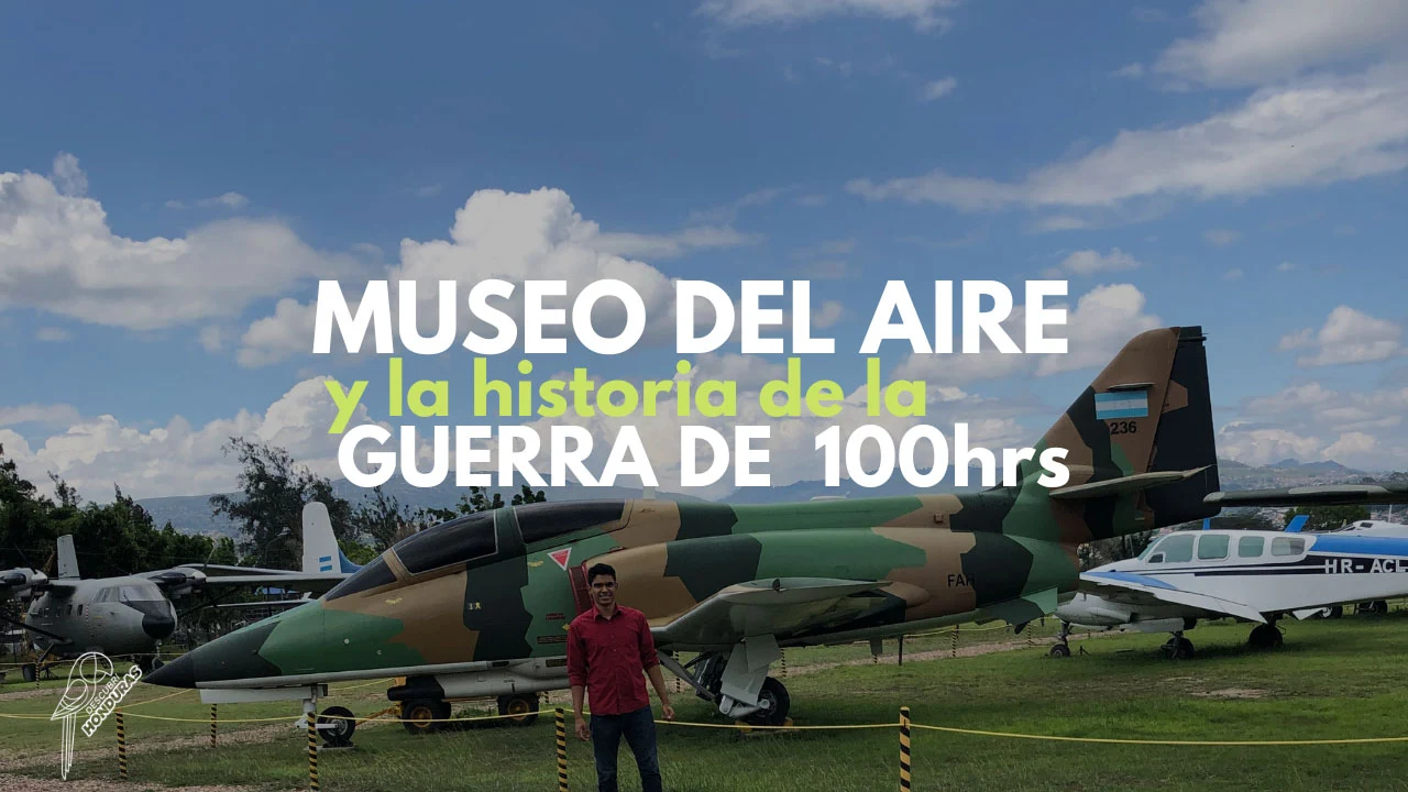 Museo del Aire y su historia, descubri honduras