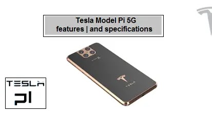 Tesla Model Pi 5G: Price "February 2023" and release date،هاتف Tesla Model Pi 5G: السعر "فبراير 2023" وتاريخ الإصدار،هل يعمل هاتف تسلا أم لا؟،هل تريد شراء هاتف تسلا؟،مواصفات Tesla Pi 5G 2023،شراء Tesla Model Pi عبر الإنترنت،متجر Tesla Phone Pi الرسمي في الولايات المتحدة الأمريكية،الهاتف الذكي القادم Tesla Pi 2023،سعر هاتف Tesla Pi في الولايات المتحدة الأمريكية 2023،Tesla Model Pi،Tesla Model Pi 5G (2023): السعر الرسمي ، [فبراير] وتاريخ الإصدار،