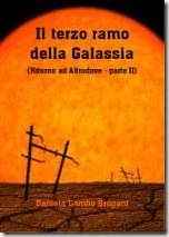 Il Terzo ramo della Galassia (Ritorno ad Altrodove - parte II) di Daniela Gambo - edito da Boopen Editore