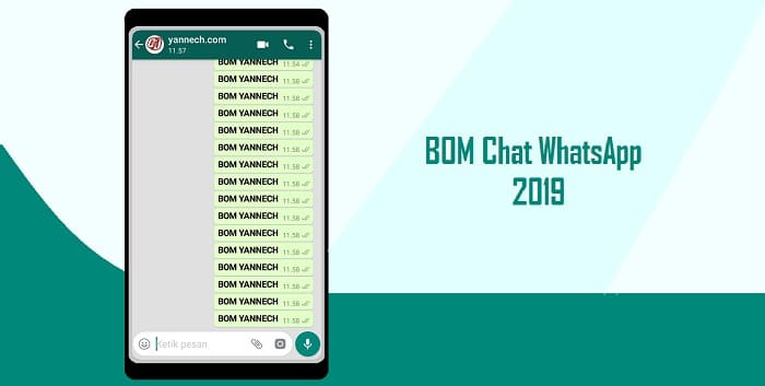 Cara BOM Chat WhatsApp Tanpa Ampun Terbaru 2019 (100% Gurih)