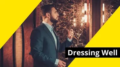 Best Groomin Tips For Men: Dressing Well