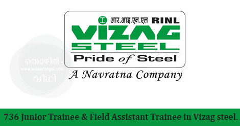 736 Junior Trainee & Field Assistant Trainee in Vizag steel.