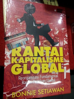 Jual Buku Rantai kapitalisme global: reorganisasi fundamental rantai pasokan global