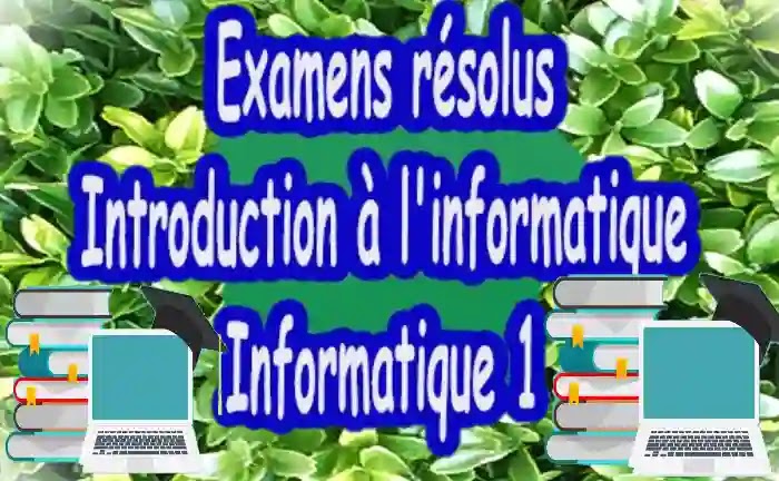 EXAMENS CORRIGES DE MODULE INFORMATIQUE , SMC SMP S3