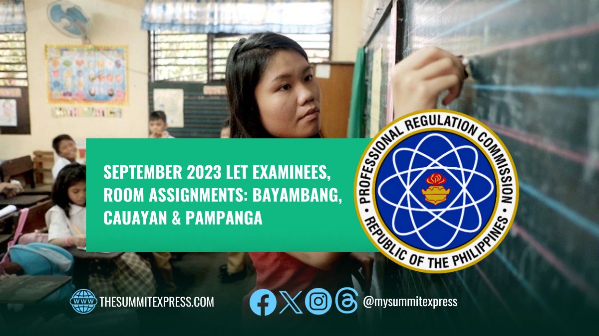 LET Room Assignments: September 2023 LET in Bayambang, Cauayan, Pampanga