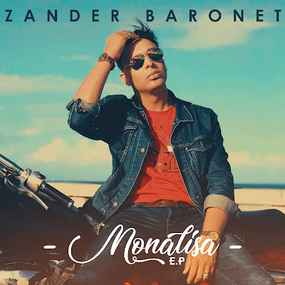 Zander Baronet - Monalisa (EP) 2018 | Download Mp3