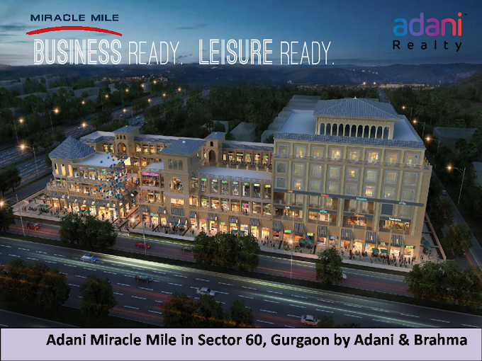 An overview of Adani Miracle Mile Gurgaon