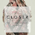 The Chainsmokers ( Closer )