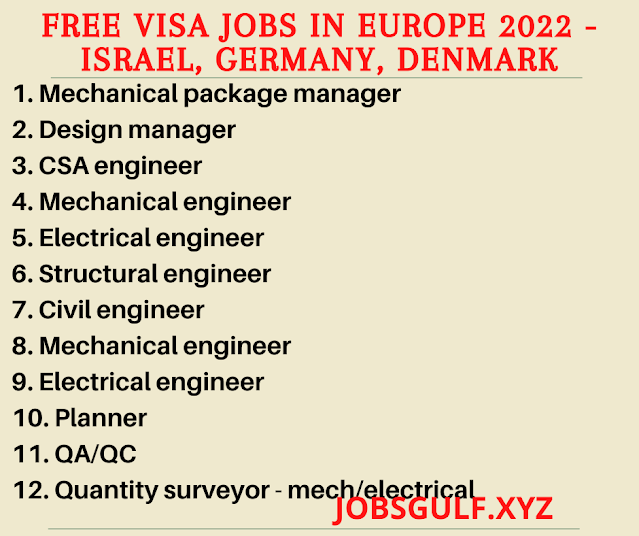 Free visa jobs in Europe 2022 - Israel, Germany, Denmark