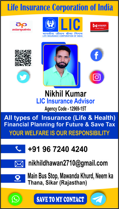 Nikhil Kumar - LIC Insurance Advisor