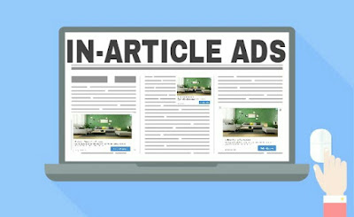  Salah satu jenis iklan gres dari google adsense yang diberikan kepada para publishernya Cara Memasang Iklan In-Article Ads di Tengah Postingan Artikel