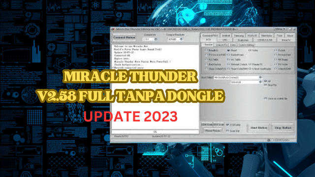 DOWNLOAD MIRACLE THUNDER V2.58 ( 2020 )  TANPA BOX TESTED