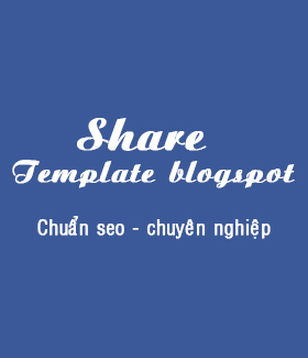 Theme blogger cá nhân chuẩn seo tuyệt đẹp