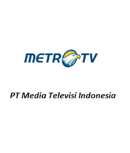 Lowongan Kerja MetroTV Resmi Terbaru November 2017