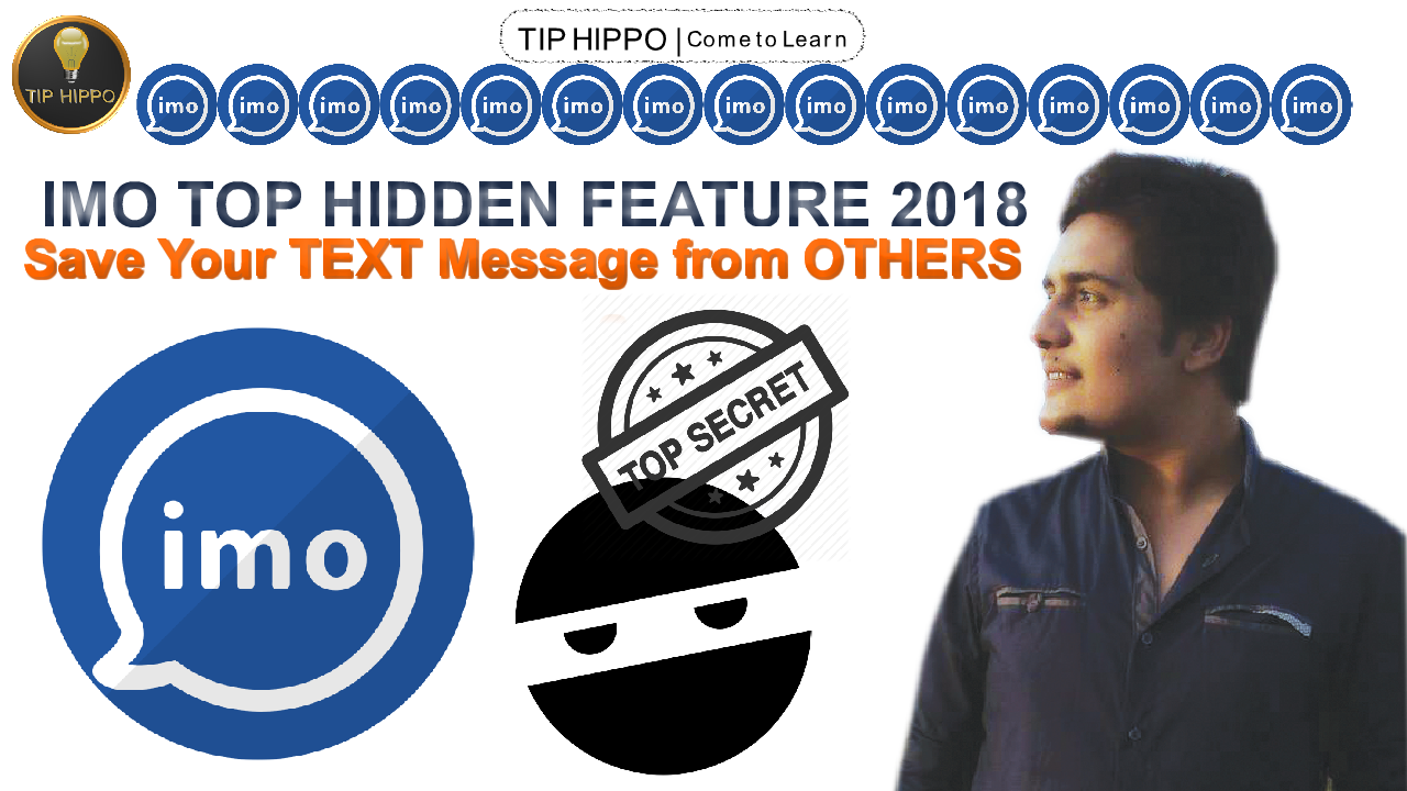 imo New Hidden Feature 2017 - Real Time Chat | Hide your TEXT from Others | Instant Messaging Service Imo.im Launches Real-Time Social Network | TIP HIPPO 