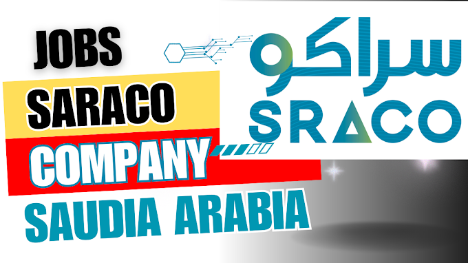 Urgently Required for SARACO DAMMAM Saudi Arabia Jobs 2023