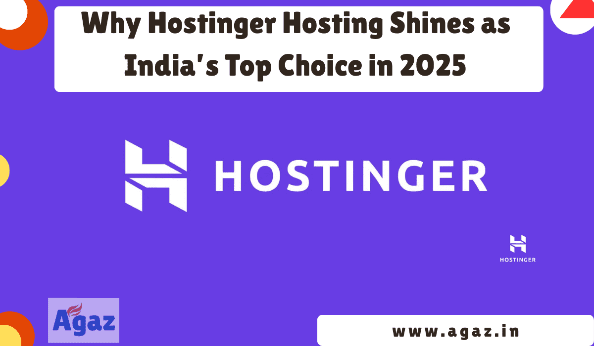 why Hostinger hosting is the best in India in 2025