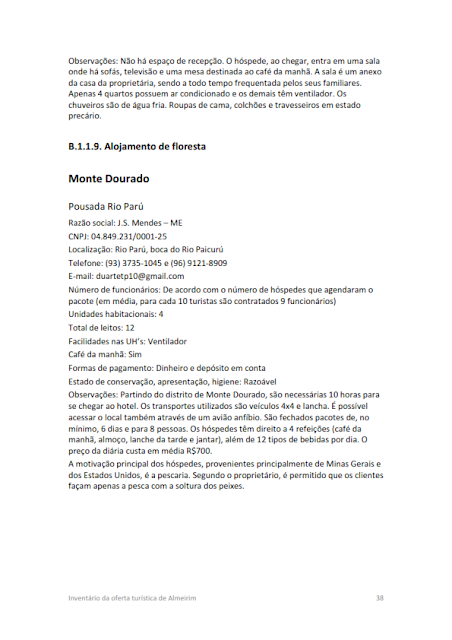 INVENTÁRIO DA OFERTA TURÍSTICA HIERARQUIZAÇÃO DE ATRATIVOS DIAGNÓSTICO DA INFRAESTRUTURA DE TURISMO RELATÓRIO DE OPORTUNIDADES DE NEGÓCIOS 2014.1. -  B.1. Serviços e equipamentos de hospedagem