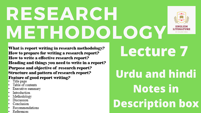 Report Writing In Research Methodology and its Aspects Explained in Urdu and Hindi. Notes in PDF  