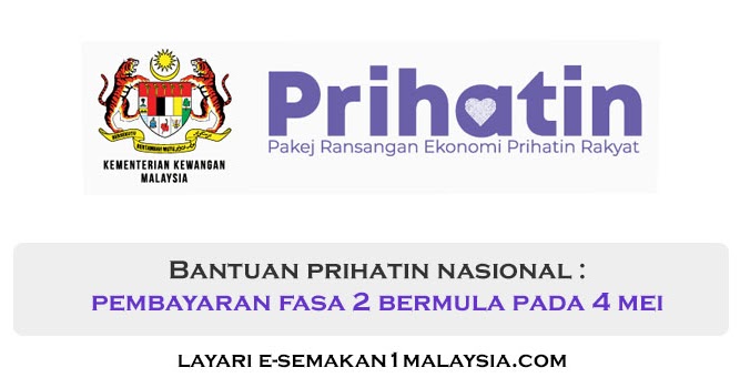 Bantuan Prihatin Nasional: Pembayaran Fasa 2 Bermula Pada 