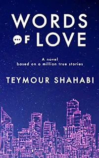 Words of Love - a contemporary romance by Teymour Shahabi - book promotion sites