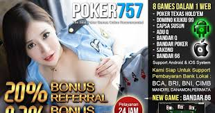 An Overview Of Bandar Poker 757 