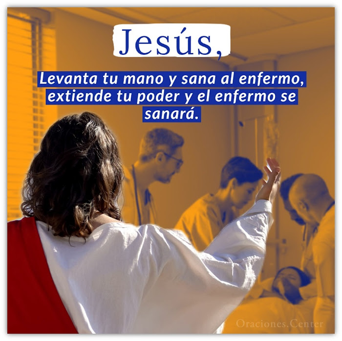 Oración a Jesús por los Enfermos