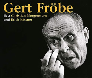 Gert Fröbe liest Christian Morgenstern und Erich Kästner