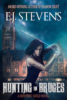 Hunting in Bruges (Hunters' Guild #1) by E.J. Stevens Urban Fantasy Horror