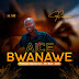 Ramadany - Aice Bwanawe (Prod By Big Dan 2023) [MN]