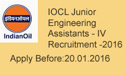 iocl junior engineering assistant iv recruitment 2016,iocl junior engineering assistant iv  recruitment 2016 notification,iocl junior engineering assistant iv  2016 notification,