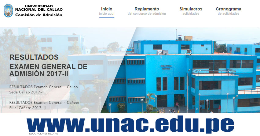 UNAC: Universidad del Callao publicó resultados Examen General de Admisión 2017-2 (30 Diciembre) Sede Callao - Filial Cañete - Universidad Nacional del Callao - www.unac.edu.pe