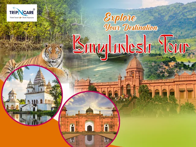 Bangladesh Tour Package