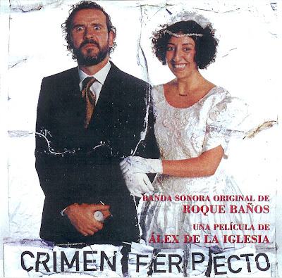 Banda Sonora Original: Crimen Ferpecto (Roque Baños)