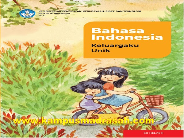 Buku Bahasa Indonesia Kelas 2 SD/MI Kurikulum Merdeka Belajar Tahun 2022/2023