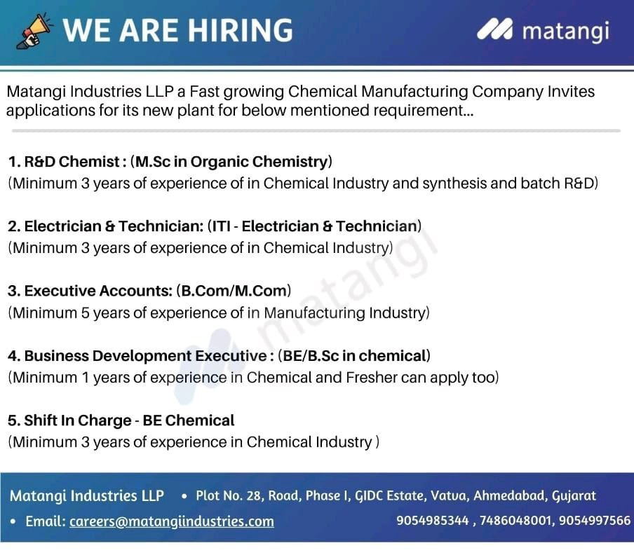 Job Available's for Matangi Industries LLP Job Vacancy for B Tech/ BE Chemical/ Diploma/ BSc/ MSc Organic Chemistry/ Chemistry/ MBA Marketing/ IT/ BCA/ MCA/ CA/ B Com/M Com/ ITI