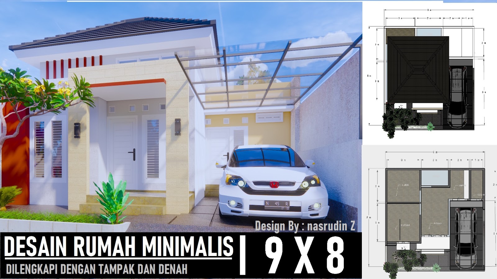 Desain Rumah Minimalis 8x9 Dilengkapi Denah Dan Tampak DESAIN RUMAH MINIMALIS