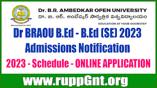 Dr BRAOU B.Ed - B.Ed (SE) 2023 Admissions Notification 2023 - Schedule - ONLINE APPLICATION