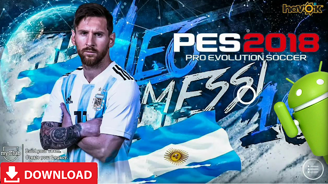 Download PES 2018 Android Mobile Patch