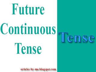 Pengertian Future Continuous Tense