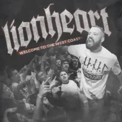 Lionheart - Welcome to the West Coast 