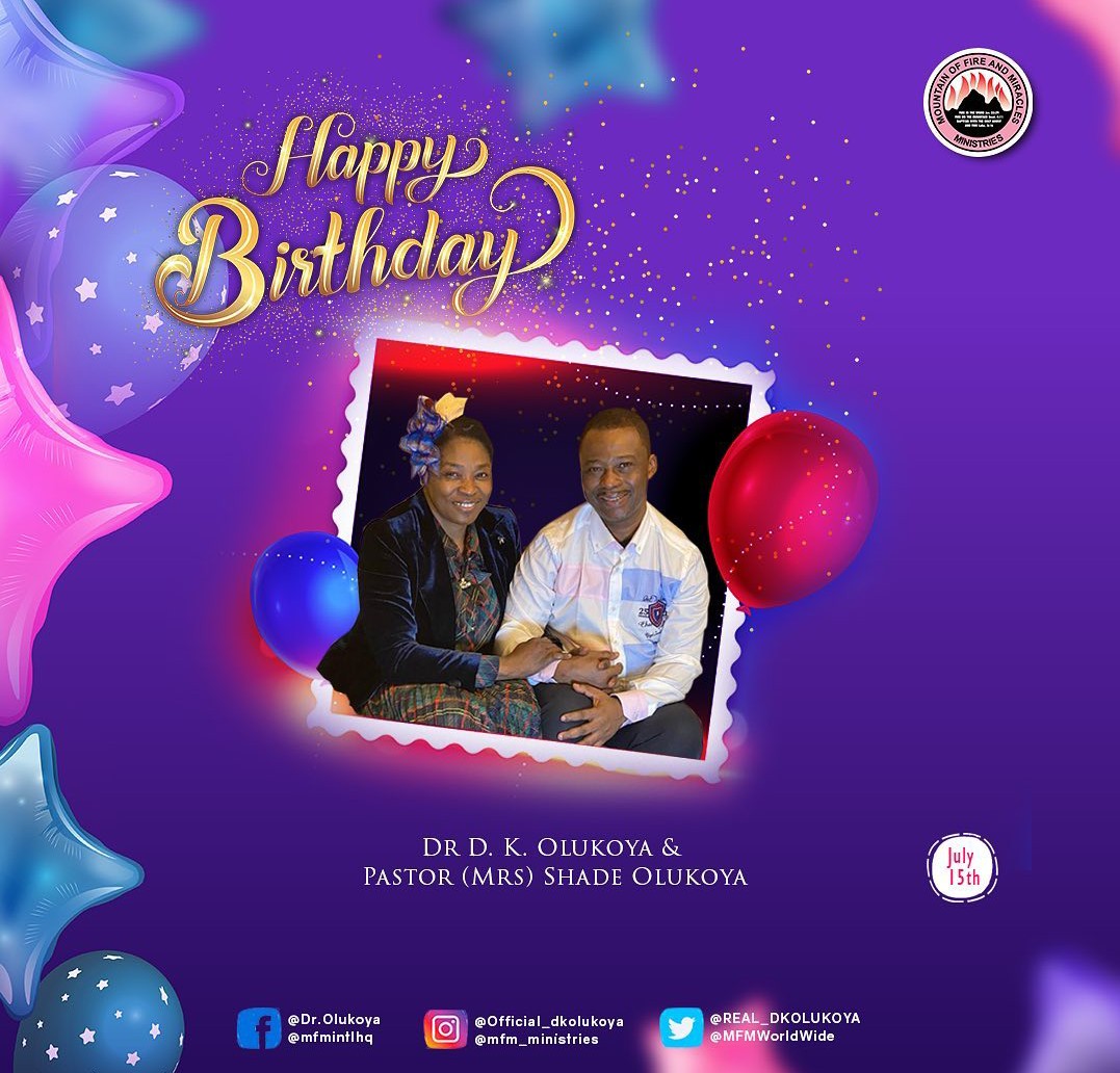 Happy Birthday To Pastor D.K & Shade Olukoya