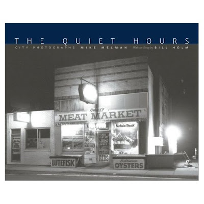 Mike Melman. The Quiet Hours: City Photographs