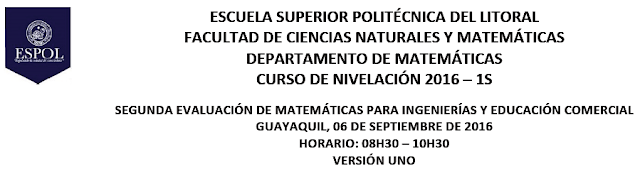 Examen Matemáticas Ingeniería 1S-2016 ESPOL