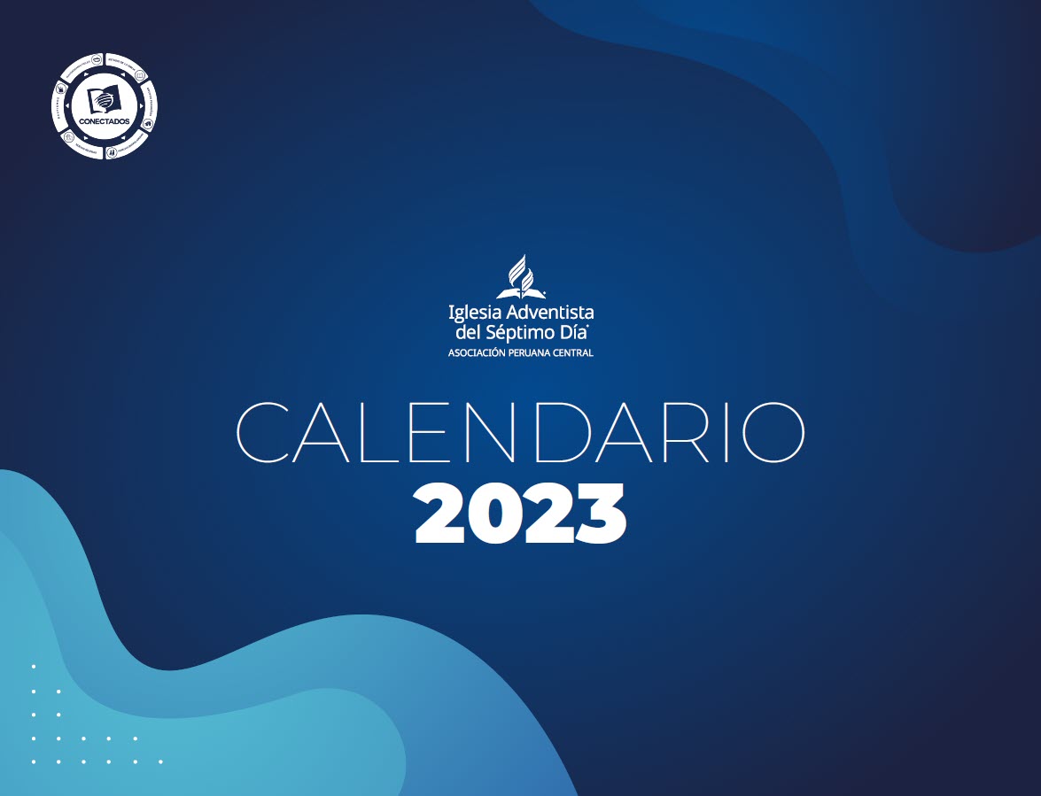 Calendario y Cronograma de Actividades de la Iglesia 2023 | APC