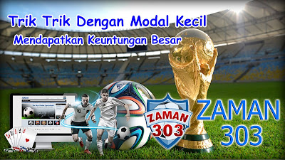 Trik Trik Dengan Modal Kecil Mendapatkan Keuntungan Besar | agen judi bola